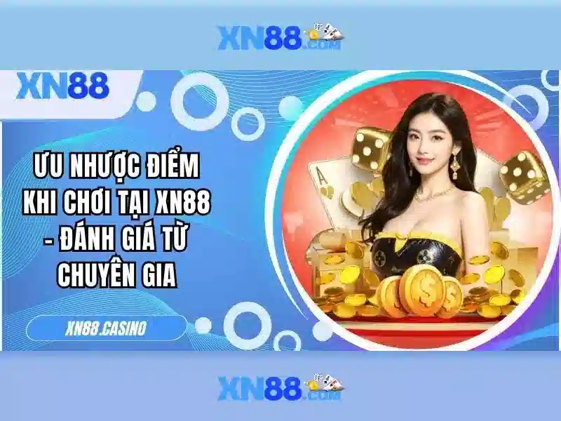 xn88: Nền tảng giải trí trực tuyến và đánh giá tổng quan